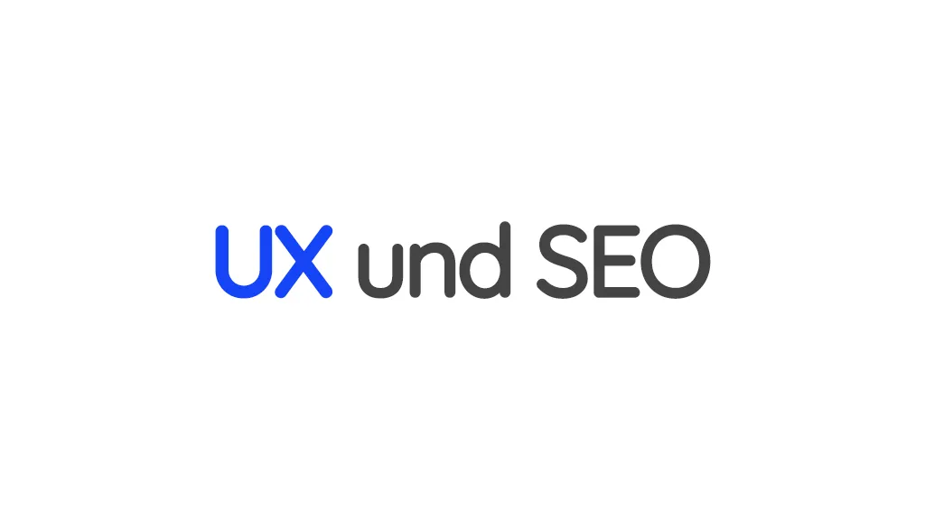 Die Wörter "UX und Seo" in Grau wobei "UX" in Blau hervorgehoben ist auf einem weißen Hintergrund. Der Stil ist einfach und modern
